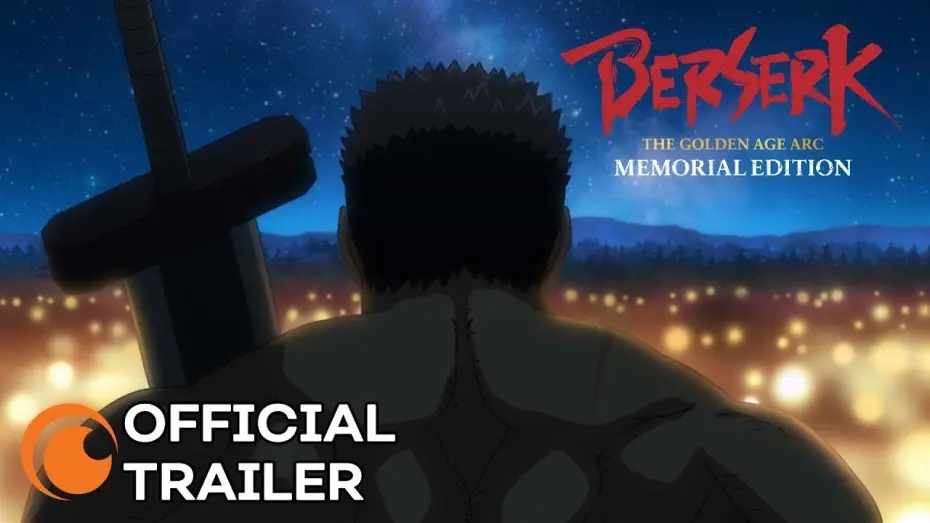 Видео к сериалу Берсерк: Золотой век. Памятное издание — Official Trailer [Subtitled]