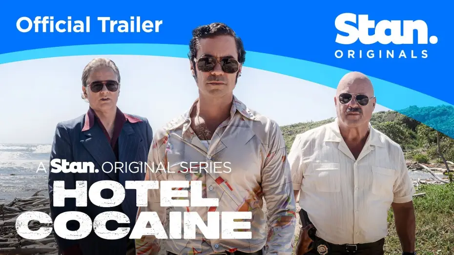 Видео к сериалу Отель «Кокаин» — Official Stan Trailer