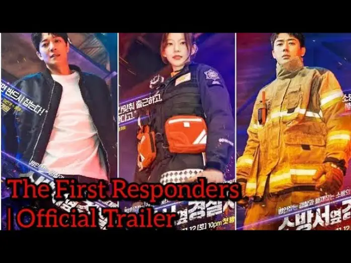 Видео к сериалу 소방서 옆 경찰서 — The First Responders official trailer 2022