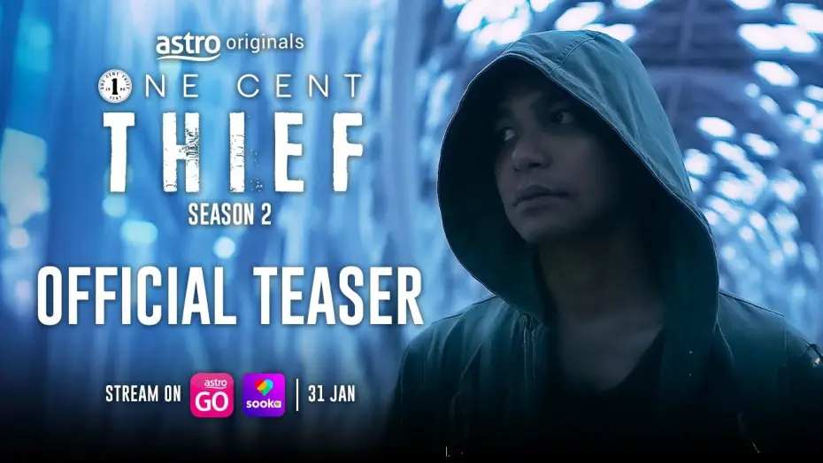 Видео к сериалу Одноцентовый вор — ONE CENT THIEF SEASON 2 - OFFICIAL TEASER | 31 JANUARY 2025