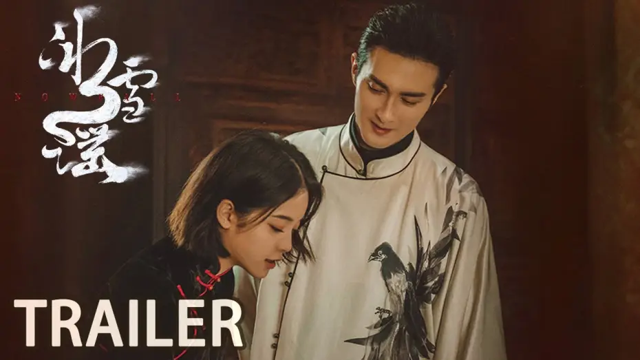 Видео к сериалу Снежная баллада — Preview [EN+CN Subs]