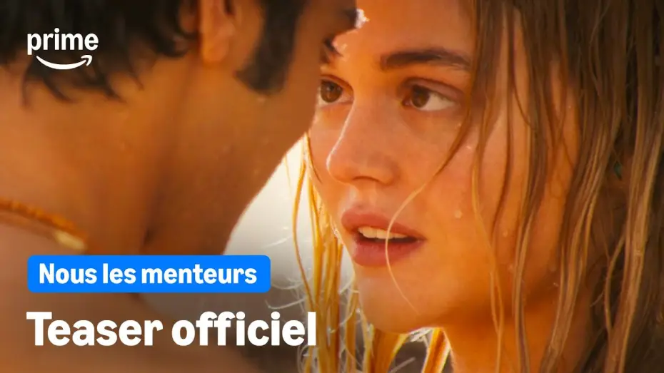Видео к сериалу Мы были лжецами — Nous les menteurs – Teaser Officiel | Prime Video
