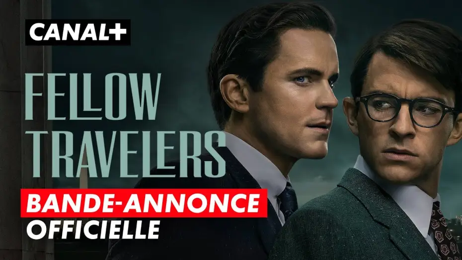Видео к сериалу Попутчики — Fellow Travelers | Bande-annonce | CANAL+