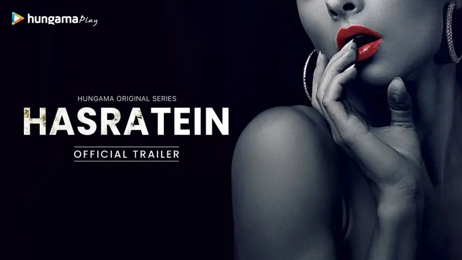 Видео к сериалу Hasratein — Official Trailer | Hungama Original Show | Hasratein | Mona Lisa, Adaa Khan, Krishna Mukherjee