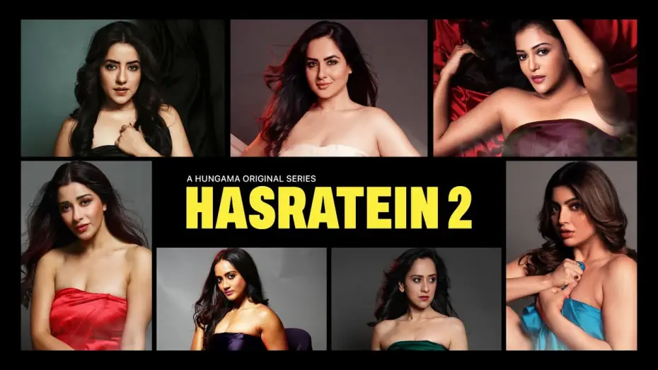 Видео к сериалу Hasratein — Hasratein 2 (Trailer): Akanksha Puri, Puja Banerjee | Gulki, Nyrraa, Dolly, Amika, Saisha