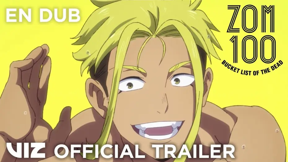 Видео к сериалу Зомби-апокалипсис и 100 предсмертных дел — English Dub Trailer