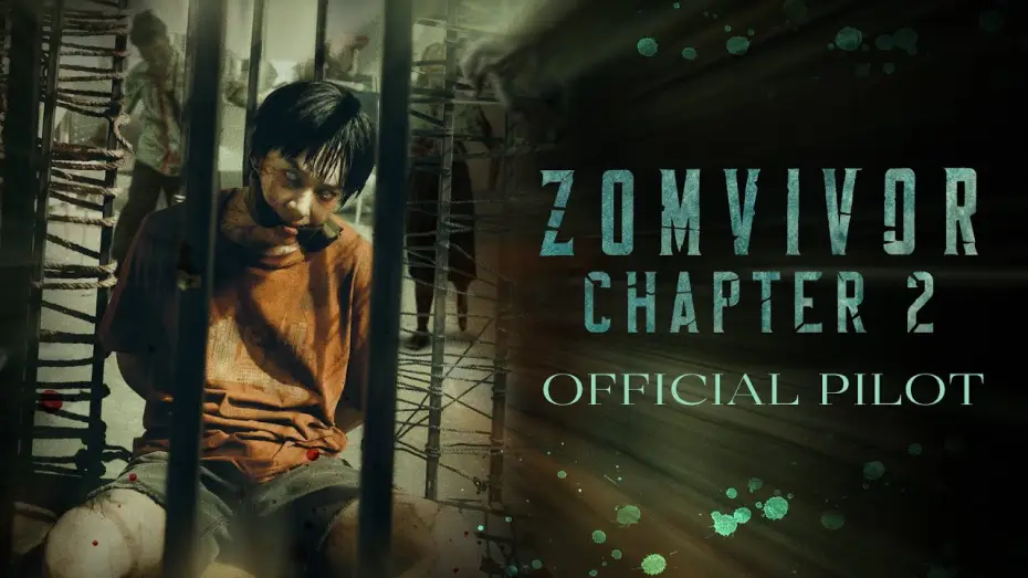 Видео к сериалу Зомвивор — OFFICIAL PILOT | ZOMVIVOR CHAPTER 2