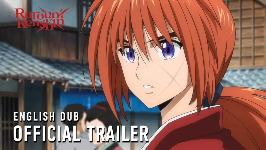 Видео к сериалу Бродяга Кэнсин — English Dub Main Trailer