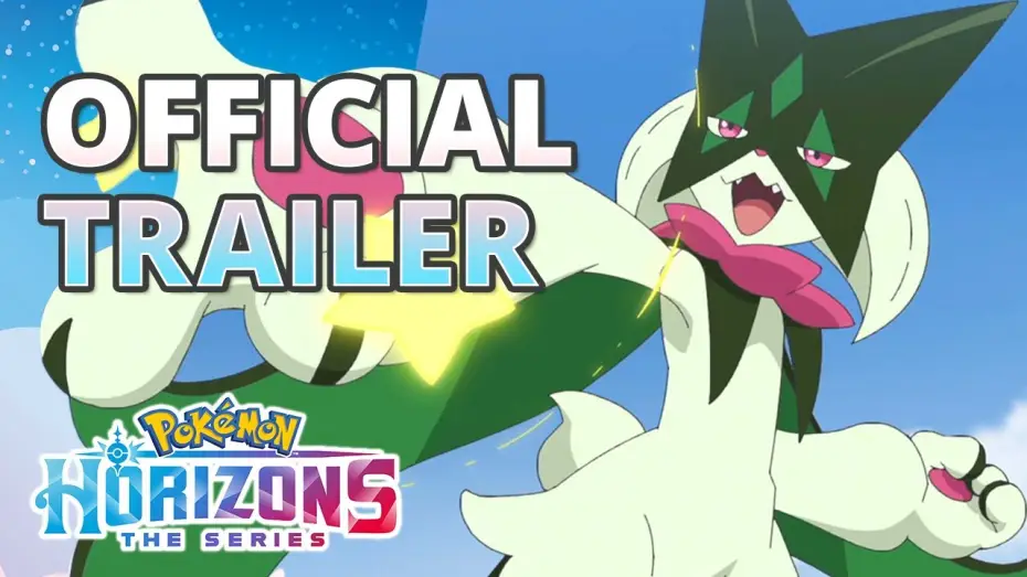Видео к сериалу Покемон: Отправление Лико и Роя — Pokémon Horizons: Season 3—Rising Hope - Official Trailer