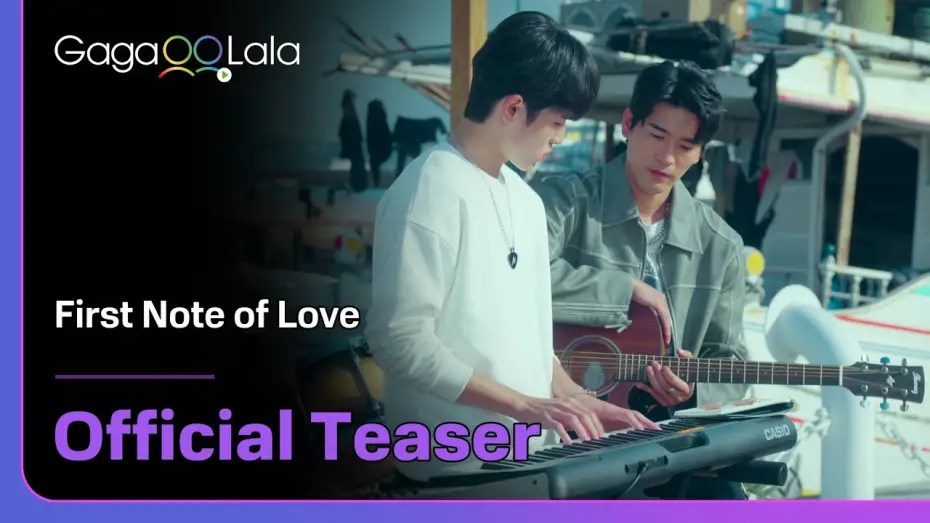 Видео к сериалу Первая нота любви — Will love be able to heal their hearts? GagaOOLala Original BL "First Note of Love" Coming Soon!