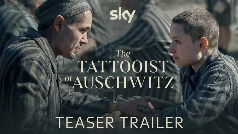 Видео к сериалу Татуировщик из Освенцима — Teaser Trailer