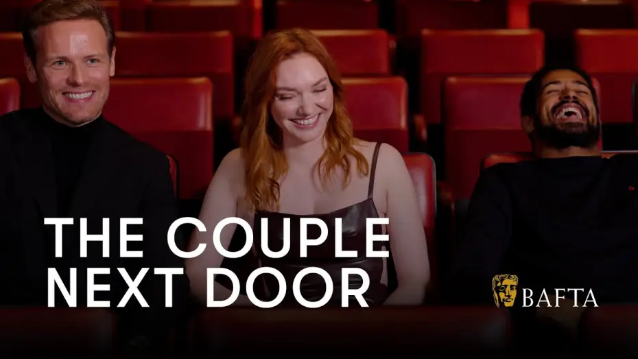 Видео к сериалу Пара по соседству — Sam Heughan, Eleanor Tomlinson and Alfred Enoch spill the beans on The Couple Next Door | BAFTA