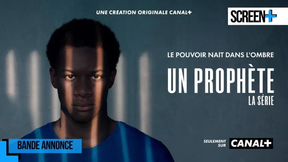 Видео к сериалу Un prophète — Un prophète sur CANAL+
