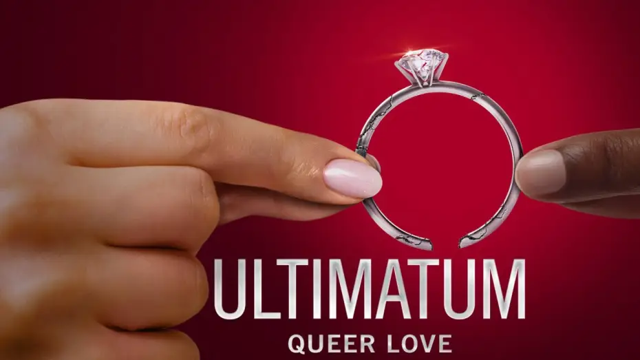 Видео к сериалу Ультиматум: Квир-любовь — The Ultimatum : Queer Love saison 1 (2023) - bande annonce vf