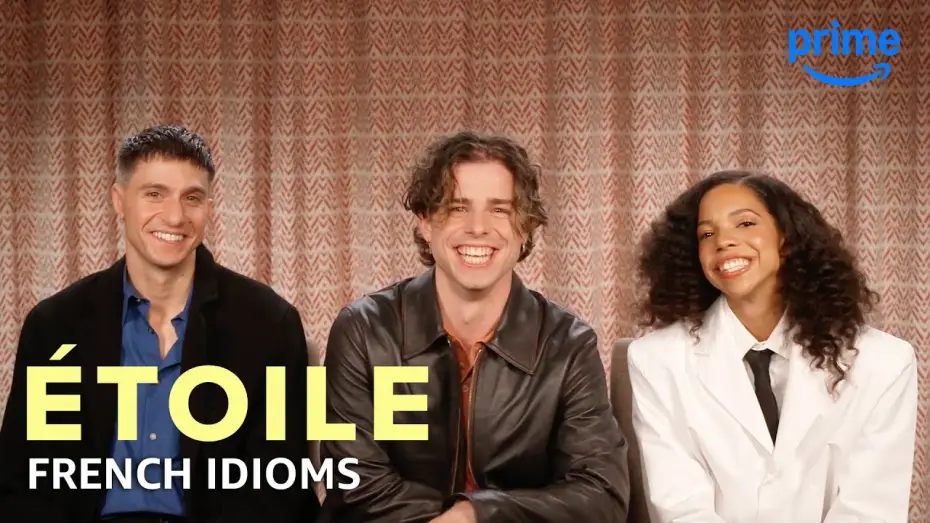 Видео к сериалу Этуаль — French Idioms With the Cast