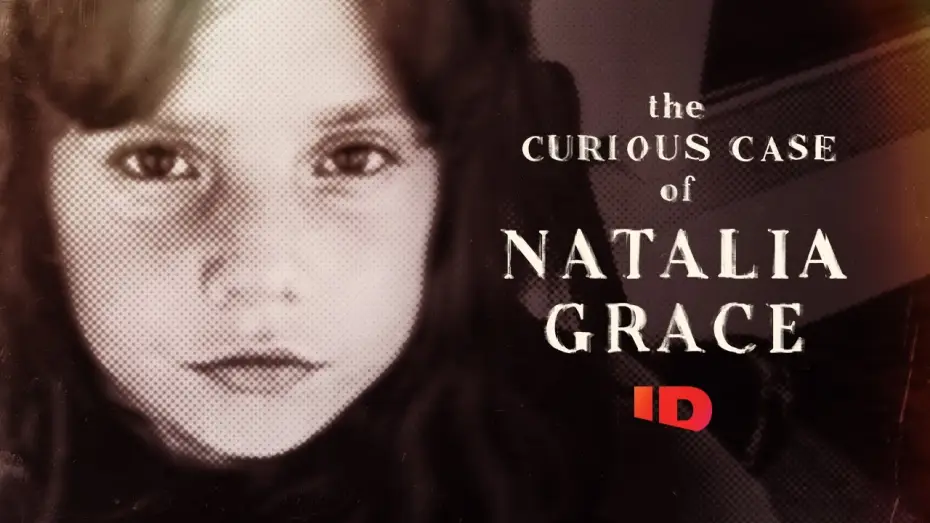 Видео к сериалу The Curious Case of Natalia Grace — Official Trailer