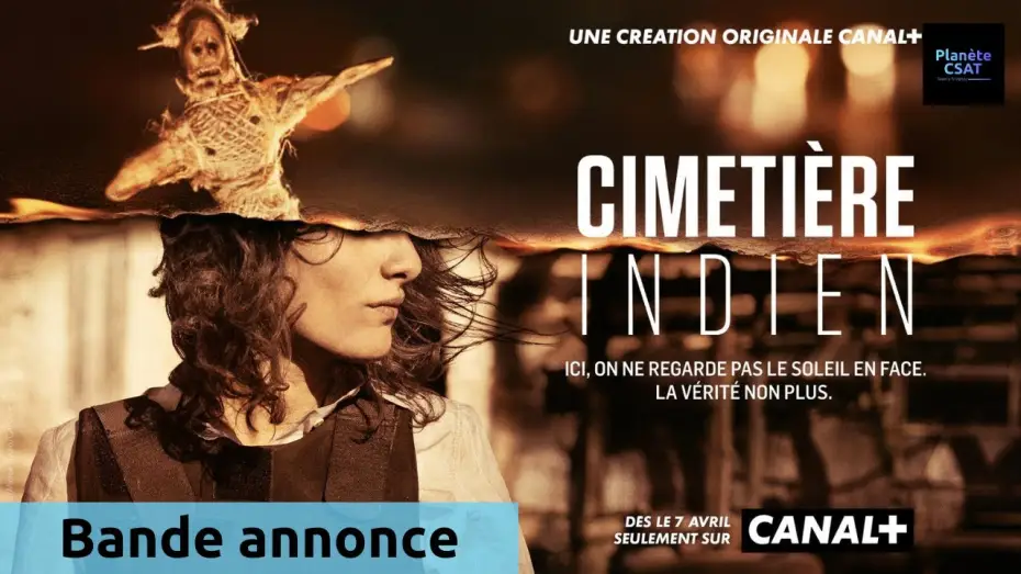 Видео к сериалу Cimetière indien — Cimetière indien | bande annonce | CANAL+