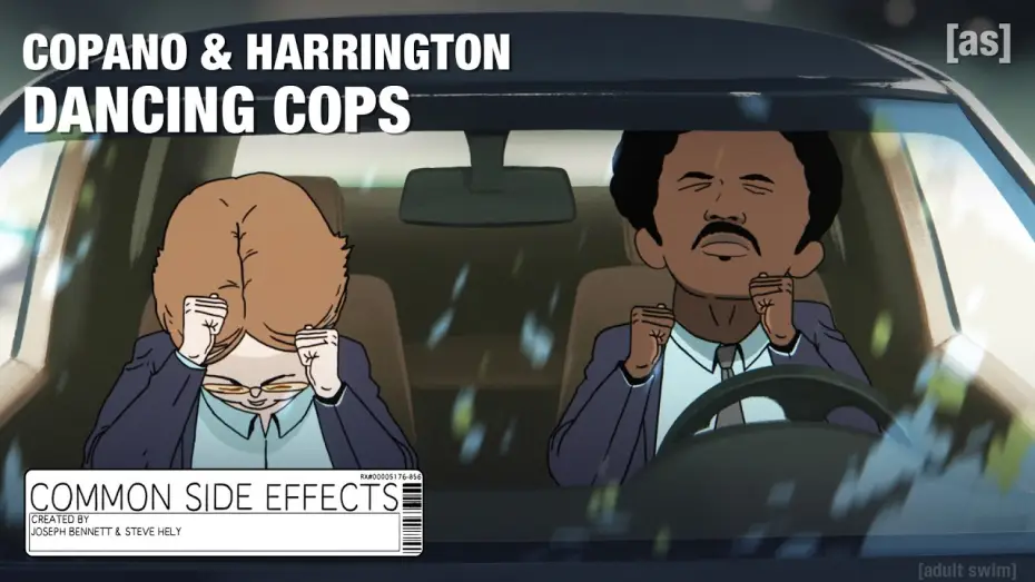 Видео к сериалу Частые побочные явления — Copano & Harrington: Dancing Cops