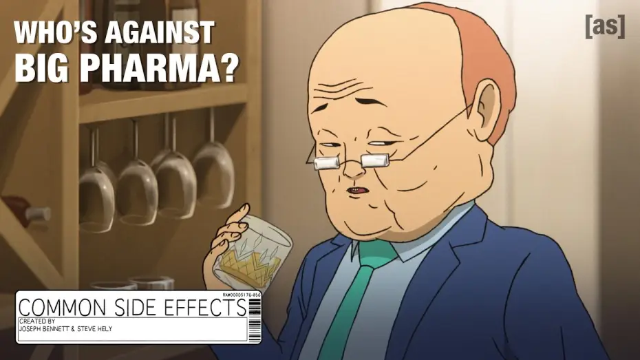 Видео к сериалу Частые побочные явления — Who's Against Big Pharma?