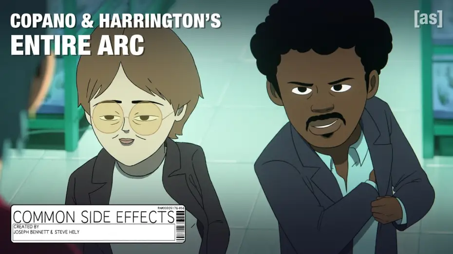 Видео к сериалу Частые побочные явления — Copano & Harrington's Entire Arc