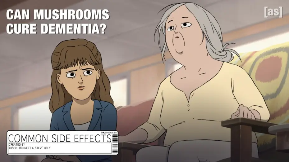 Видео к сериалу Частые побочные явления — Can Mushrooms Cure Dementia?