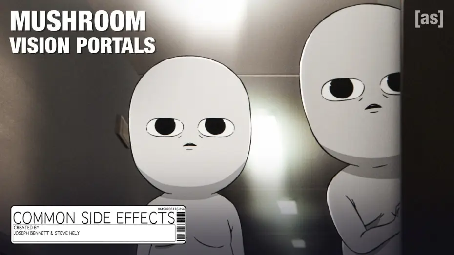 Видео к сериалу Частые побочные явления — Mushroom Vision Portals