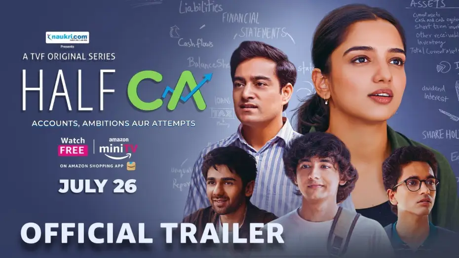 Видео к сериалу Половина CA — Half CA - Official Trailer | ft. Ahsaas Channa | TVF | Streaming FREE 26th July on Amazon miniTV