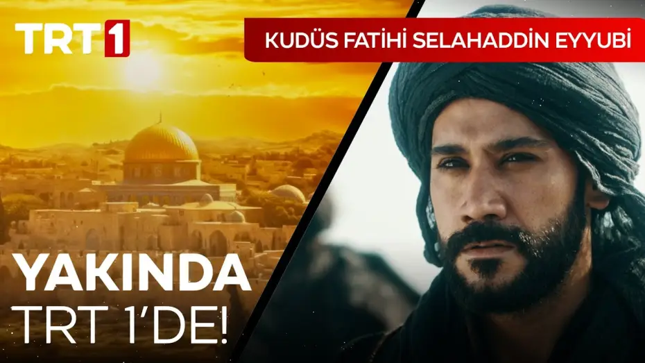 Видео к сериалу Освободитель Иерусалима: Салахуддин аль-Аюби — Kudüs Fatihi Selahaddin Eyyubi Yakında TRT 1'de! I @kudusfatihiselahaddineyyubi
