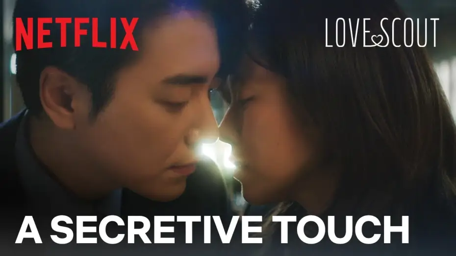 Видео к сериалу Мой идеальный секретарь — After-hours kiss between CEO and her secretary? | Love Scout Ep 4 | Netflix [ENG SUB]
