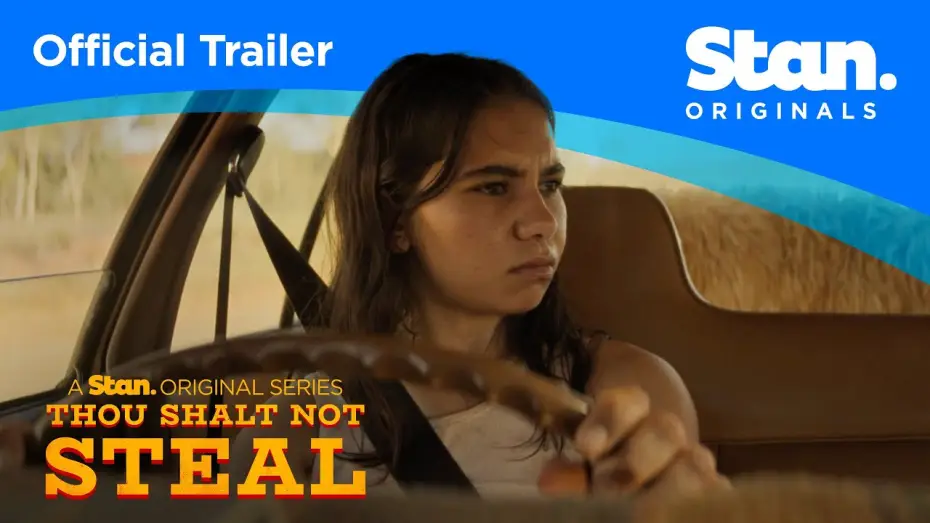 Видео к сериалу Thou Shalt Not Steal — Official Trailer | Thou Shalt Not Steal | A Stan Original Series.