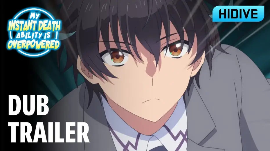 Видео к сериалу Другой мир не может противостоять силе мгновенной смерти — Dub Trailer