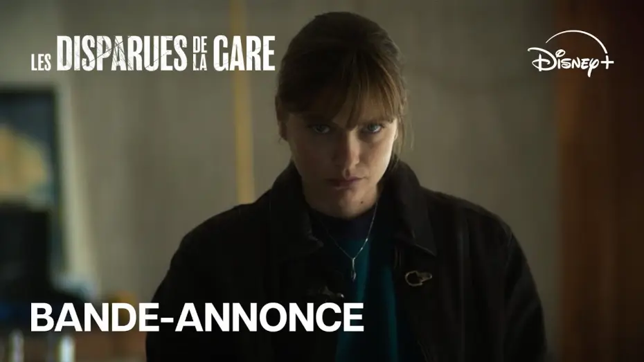Видео к сериалу Пропавшие девушки на станции — Les Disparues de la Gare - Bande-annonce [VF]
