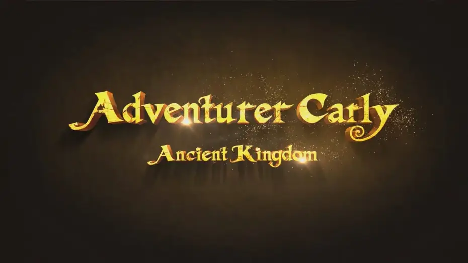 Видео к сериалу Карли – искательница приключений — Adventurer Carly:Ancient Kingdom EN Trailer 赵琳的探险日记英文预告