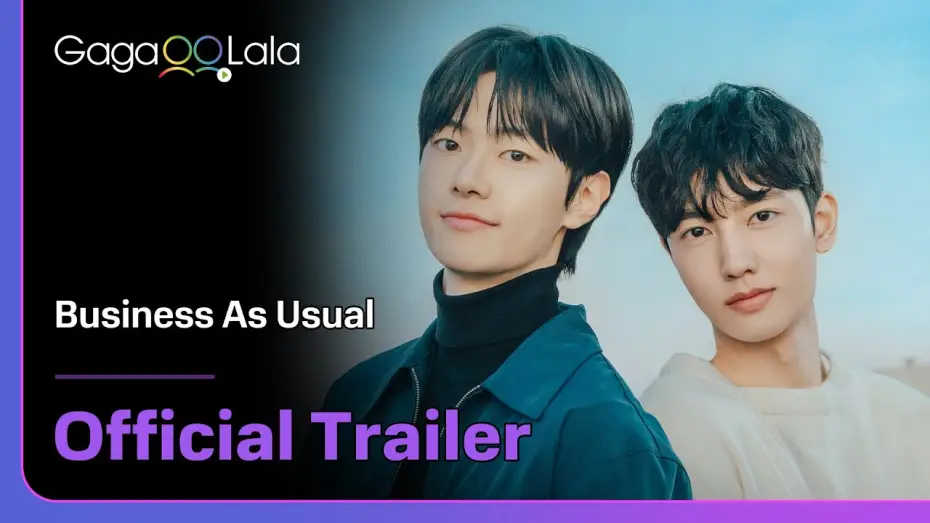 Видео к сериалу Как обычно — Korean BL series "Business As Usual" trailer! Premiere on Apr. 3 on GagaOOLala!✨