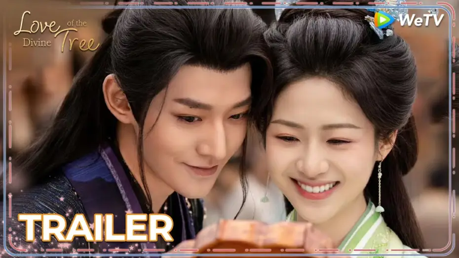Видео к сериалу Божественное дерево — Official Trailer | Love of the Divine Tree | Starring: Deng Wei, Xiang Hanzhi | ENG SUB | WeTV