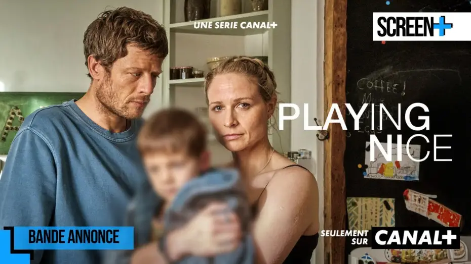 Видео к сериалу Веди себя прилично — Playing Nice sur CANAL+