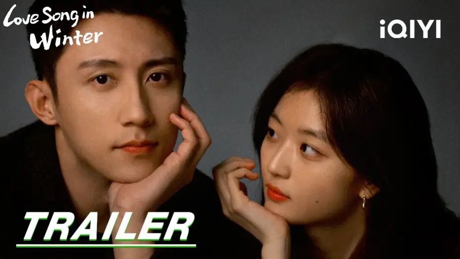 Видео к сериалу Зимняя песнь о любви — Stay tuned | Trailer: Huang Jingyu and Sun Qian’s winter love | 冬至 Love Song in Winter | iQIYI