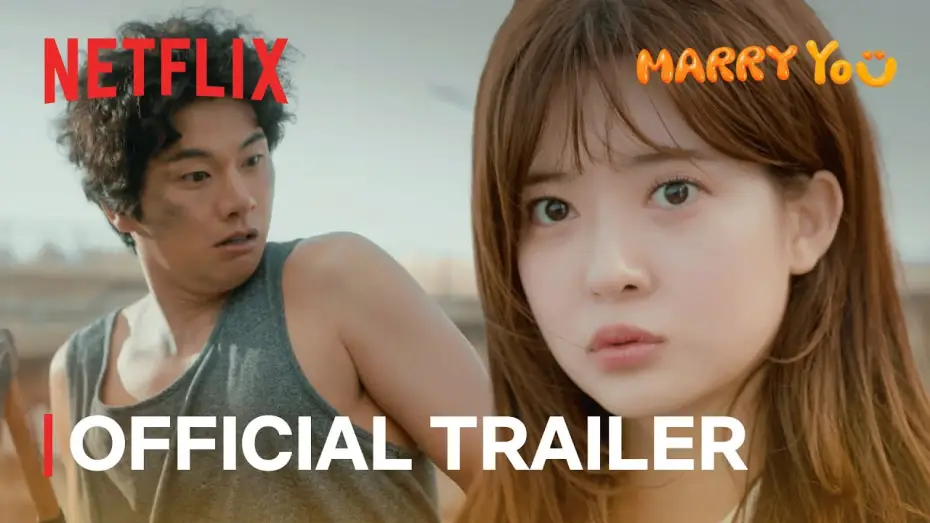 Видео к сериалу Выйди за меня — Official Netflix Trailer [ENG SUB]