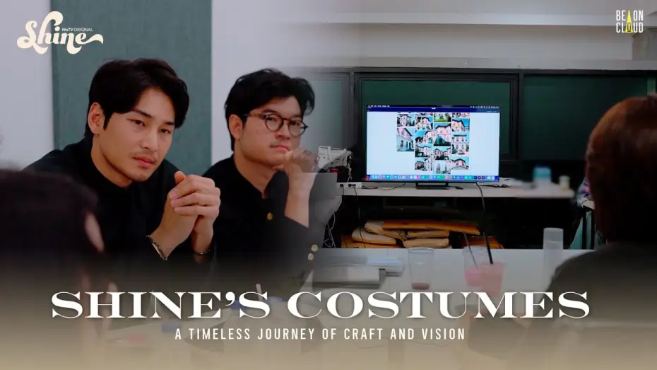 Видео к сериалу ชาย — Shine’s Costumes: A Timeless Journey of Craft and Vision