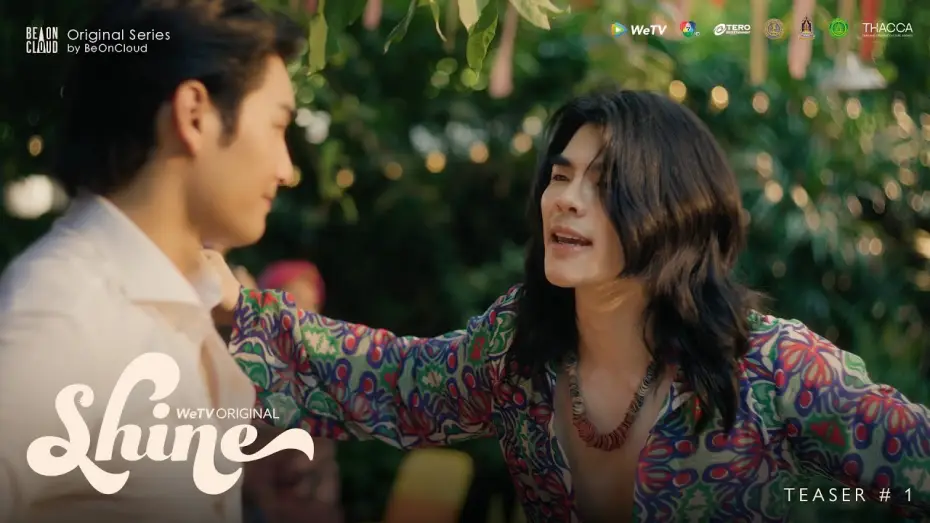 Видео к сериалу ชาย — Shine | Official Teaser #1