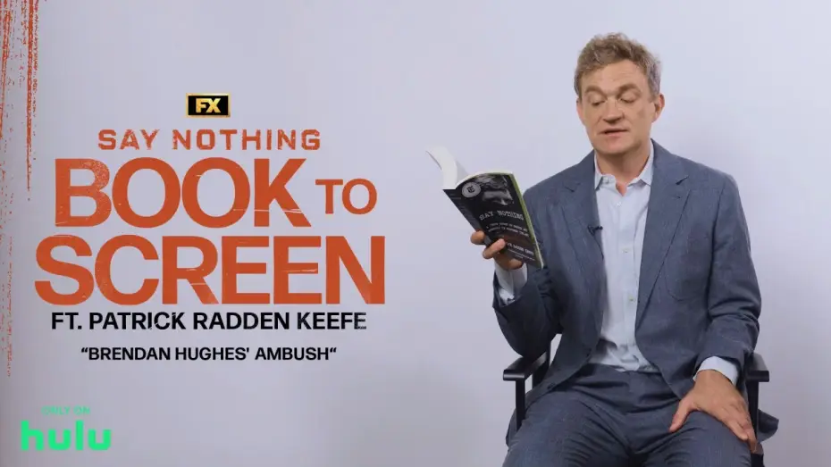 Видео к сериалу Ничего не говори — From Book to Screen with Patrick Radden Keefe: Brendan Hughes' Ambush