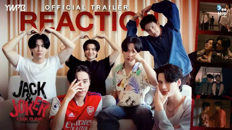 Видео к сериалу ทำไมต้องเป็นเธอทุกที — [REACTION] Official Trailer - JACK&JOKER U STEAL MY HEART I ทำไมต้องเป็นเธอทุกที