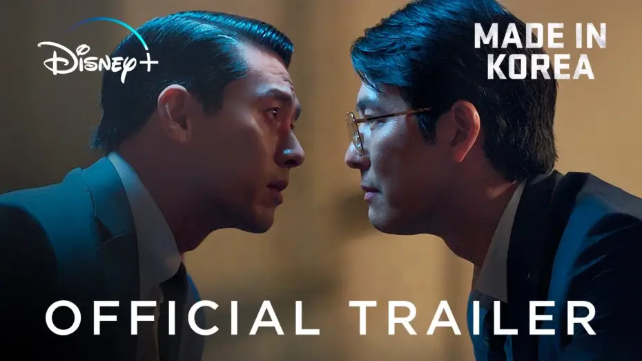 Видео к сериалу Сделано в Корее — MADE IN KOREA | Final Official Trailer - Español Disney+ | Hyun Bin, Jung Woo-sung