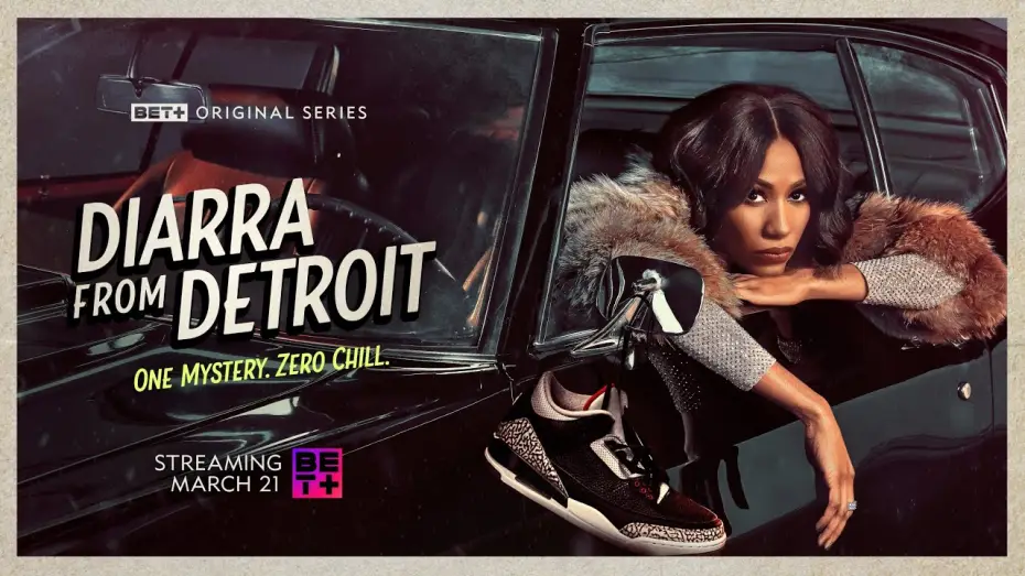 Видео к сериалу Диарра из Детройта — BET+ Original Series | Diarra From Detroit  | Trailer