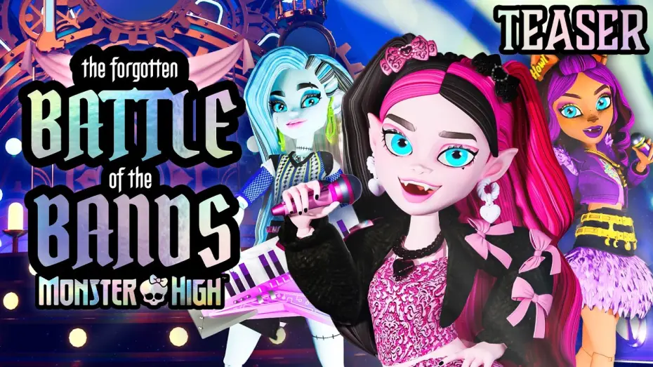 Видео к сериалу Monster High: Webisodes — Monster High: The Forgotten Battle of the Bands | Official Teaser | Monster High