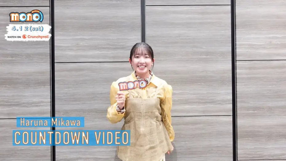 Видео к сериалу Моно: Аниме по выходным — Countdown Video -  Haruna Mikawa [Subtitled]