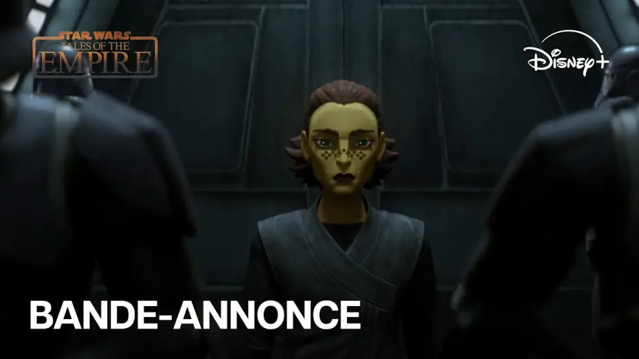 Видео к сериалу Звёздные Войны: Сказания об Империи — Star Wars : Tales of the Empire - Bande-annonce officielle (VF) | Disney+