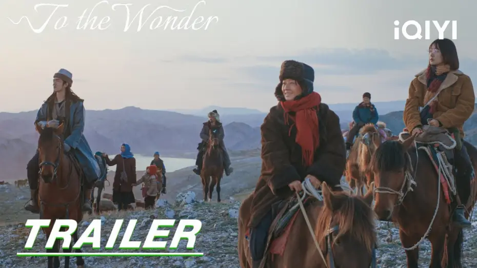 Видео к сериалу Мой Алтай — Trailer: Ma Yili, Zhou Yiran and Yu Shi’s wilderness life! | To the Wonder 我的阿勒泰 | iQIYI