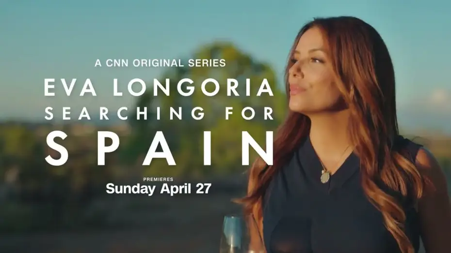 Видео к сериалу Ева Лонгория: В поисках Испании — Eva Longoria Searching for Spain | Sunday, April 27th on CNN