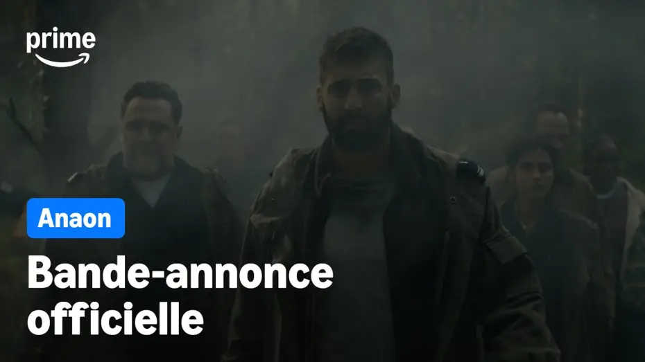 Видео к сериалу Анаон — ANAON - Bande-Annonce Officielle